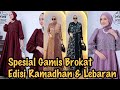 SPESIAL MODEL BAJU GAMIS SET HIJAB HARI RAYA LEBARAN IDUL FITRI 2024 DAN KONDANGAN