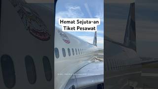 Oh ini rahasia dapetik tiket pesawat murah meriah😆