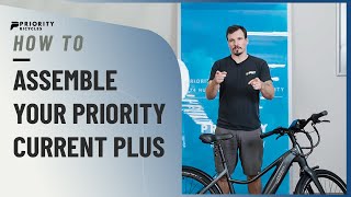 How to Assemble Your Priority Current Plus