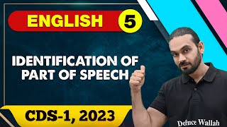 English 05 : Identification of part of speech || CDS -1 2023