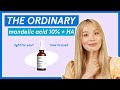 The Ordinary MANDELIC Acid 10% + HA  | review & how to apply | #AD
