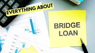 Bridge Loan Explained: A Simple Guide with Pros and Cons