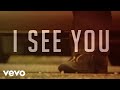 Luke Bryan - I See You (Lyric Video)