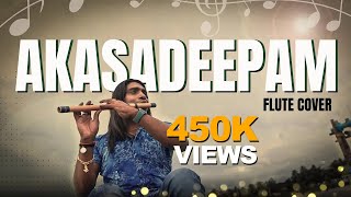 Akasadeepam Flute Cover | Rajesh Cherthala