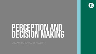 Link Between Perception and Decision Making