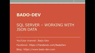 SQL Server - Working with JSON Data
