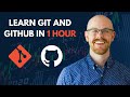 Learn Git and GitHub in 1 Hour!