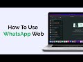 How To Use WhatsApp Web on Desktop? #whatsapp