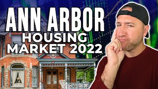 Ann Arbor Housing Market Update 2022 | Living In Ann Arbor MI