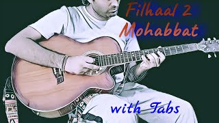 Filhaal 2 Mohabbat | BPraak | Akshay Kumar Ft Nupur Sanon | Acoustic Guitar | with Tabs