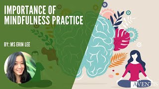 How to Practice Mindfulness and Improve Your Mental Well Being (2020) 🎁 | #AventisWebinar