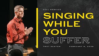 Singing While You Suffer