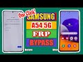 Samsung A54 Frp Bypass Android 13