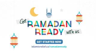 Get Ramadan Ready With Us | Ramadan | Islamic Relief Canada