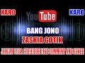 Karaoke Karo KN7000 Tanpa Vokal | Bang Jono - Zaskia Gotik HD