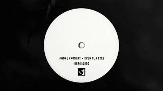 Andre Kronert - Close Your Eyes (Original Mix)