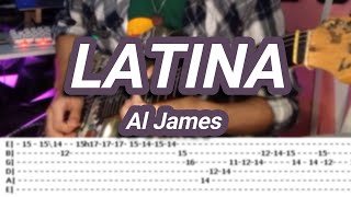 LATINA |©Al James |【Guitar Solo Cover】with TABS