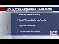 BBB warns of vacation scams ahead of spring break