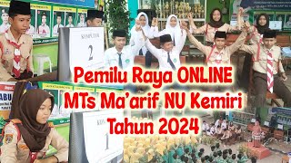 Pemilu Raya ONLINE MTs Ma'arif NU Kemiri 2024