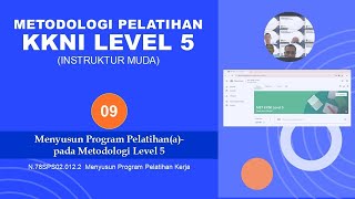 09. Menyusun Program Pelatihan(a)-pada Metodologi Level 5