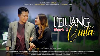 PEJUANG CINTA❗️KISAH PERJUANGAN CINTA YG MELALUI BANYAK LIKA-LIKU NAMUN BERUJUNG BAPER | PART 1