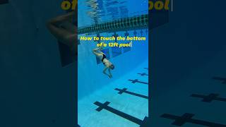 Here's how you can touch the bottom of a 12ft pool #swimming #swim #underwaterswiming