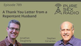 A Thank You Letter from a Repentant Husband