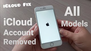 How to Remove iCloud Account Without Password All Models and iOS