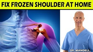 ONE SIMPLE EXERCISE TO FIX FROZEN SHOULDER - Dr Alan Mandell, DC
