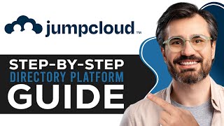 How to Use JumpCloud | Step-by-Step Directory Platform Guide (2026)