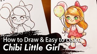 How to Draw & Easy to Learn 02 - People | Chibi Little Girl - Step by step teach you how to draw