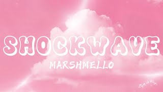 Marshmello - Shockwave (Lyric Video)
