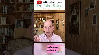 Perfectionism and ADHD