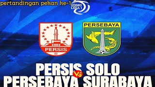 Hasil Akhir Pertandingan - Persis Solo VS Persebaya Surabaya| BRI Liga 1 2023/2024