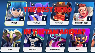 Thetan Arenas Best Hero - Ranking all The Heroes in Thetan Arena from Worst to Best!