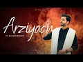 Arziyaan (official video) - Suleman Rasheed - SF Music