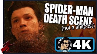 Spider-Man Death Scene | Avengers: Infinity War | 4K | (definitely not a shitpost)