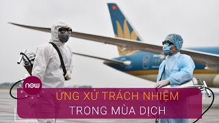 Ứng xử có trách nhiệm trong mùa dịch | VTC Now