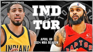 Toronto Raptors vs Indiana Pacers  Game Highlights | Apr 9 | 2024 NBA Season