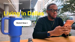 LIVING IN DALLAS VLOG: New Job, New Car & My First Christmas Away From Home