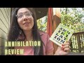 Annihilation Book Review 📚