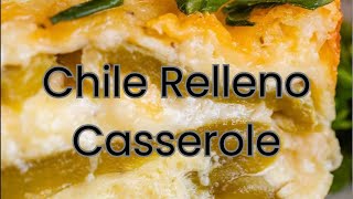 Chile Rellenos Casserole/EASY and DELICIOUS!  You’re going to love this recipe!