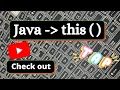 Java - this ( ) keyword.