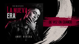 Andy Rivera - De Vez En Cuando [ Audio]