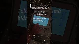 5 lucruri pe care sa le faci imediat după un tratament facial! #facialtreatment