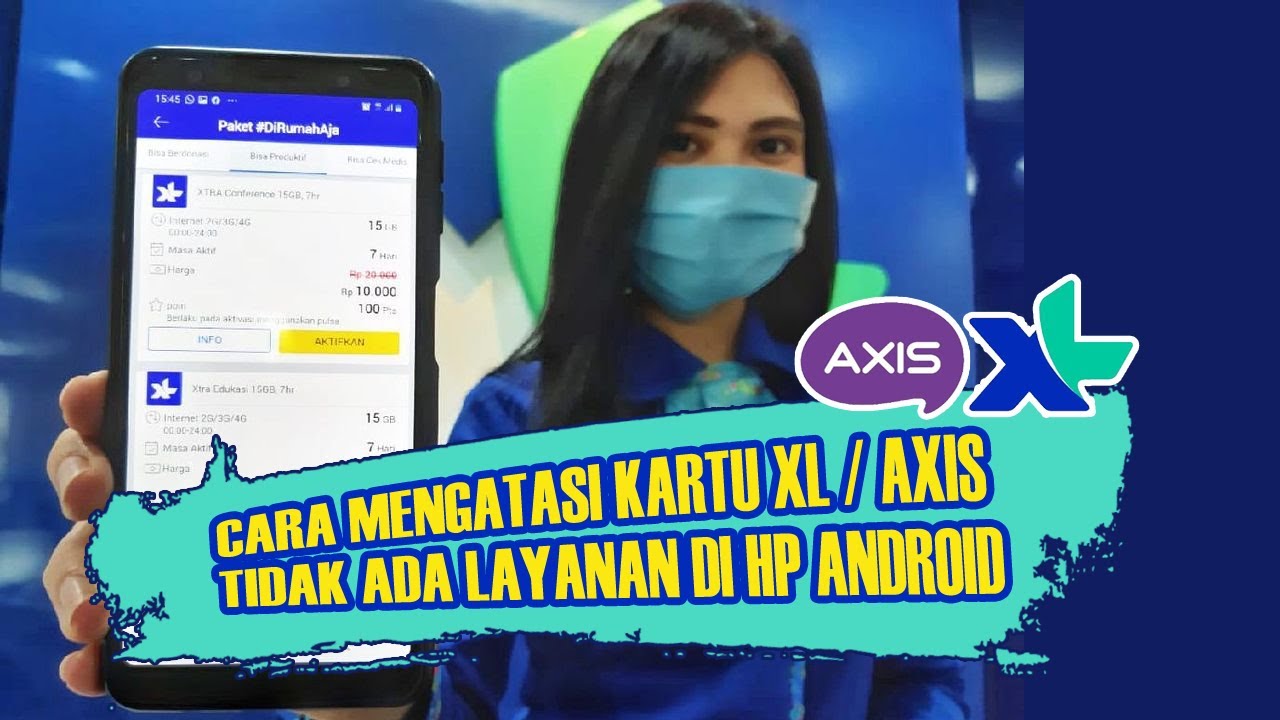 CARA MENGATASI KARTU XL / AXIS TIDAK ADA LAYANAN DI HP ANDROID - YouTube