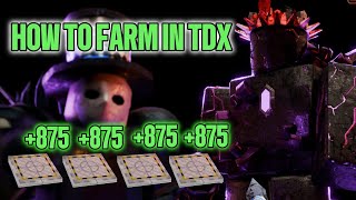 How to farm in tdx