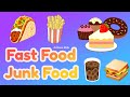 Junk Food | Fast Food for kids | Junk food vocabulary | Fast Food name and picture | @AAtoonsKids