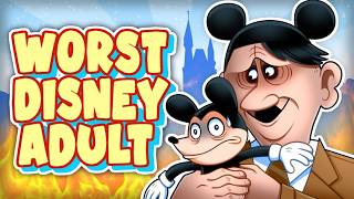 H*tler: The WORST Disney Adult Ever