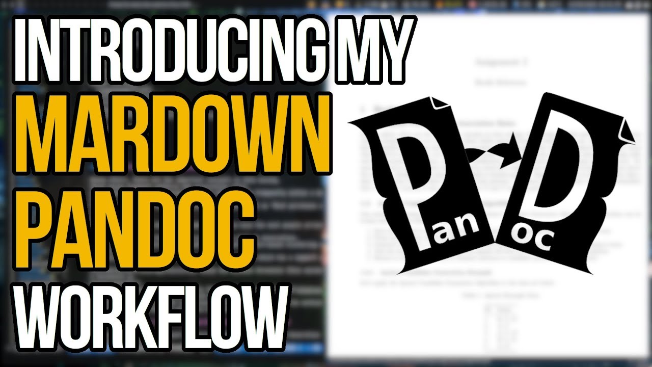 Introducing My Workflow With Pandoc Markdown - YouTube